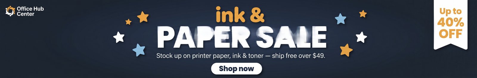 Ink & paper sale — up to 40% off